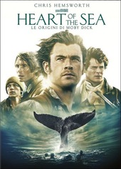 Copertina  Heart of the Sea : le origini di Moby Dick [DVD]