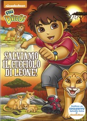 Copertina  Vai Diego! : Salviamo Il Cucciolo Di Leone