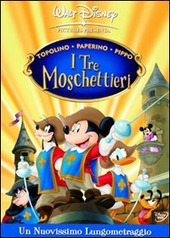 Copertina  I tre moschettieri : Topolino, Paperino, Pippo