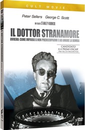 Copertina  Il Dottor Stranamore, Ovvero : come imparai a non preoccuparmi e ad amare la bomba