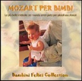 Copertina  Mozart per bimbi : Le più belle opere del grande Maestro arrangiate per piccoli ascoltatori