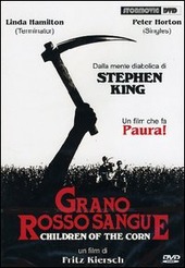 Copertina  Grano rosso sangue : Children of the corn