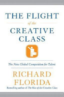 Copertina  The flight of the creative class : the new global competition for talent