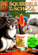 Copertina  Squirrels in the school /Ben M. Baglio ; illustrations by Shelagh McNicholas ; cover illustration by Mary Ann Lasher