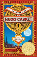Copertina  The invention of Hugo Cabret : a novel in words and pictures