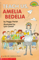 Copertina  Teach us, Amelia Bedelia