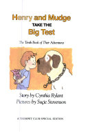 Copertina  Henry and Mudge take the big test : The tenth book of their adventures