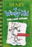 Copertina  Diary of a Wimp Kid. 3 : The last straw