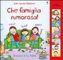 Copertina  Che famiglia rumorosa!