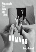 Copertina  Humans : photographs that make you think