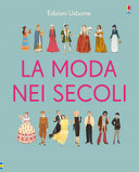 Copertina  La moda nei secoli