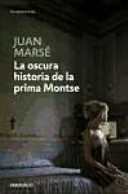 Copertina  La oscura historia de la prima Montse