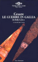 Copertina  Le guerre in Gallia = De bello gallico