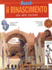 Copertina  Il Rinascimento : vita arte cultura