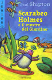 Copertina  Scarabeo Holmes e il mostro del giardino