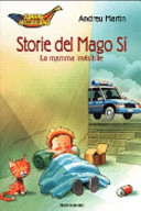 Copertina  Storie del Mago Sì : la mamma invisibile