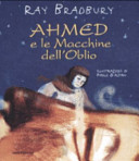 Copertina  Ahmed e le Macchine dell'Oblio