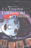 Copertina  L'alfabeto del silenzio : romanzo