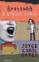 Copertina  Bruttona & Lingua Lunga
