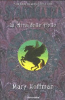 Copertina  Stravaganza : la città delle stelle
