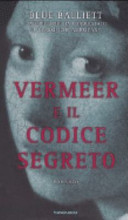Copertina  Vermeer e il codice segreto
