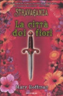 Copertina  Stravaganza : la città dei fiori