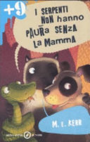Copertina  I serpenti non hanno paura senza la mamma