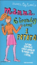 Copertina  Mamma, 6 trendy come 1 patata