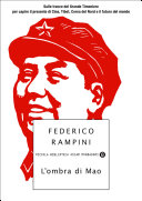 Copertina  L'ombra di Mao : sulle tracce del Grande Timoniere per capire il presente di Cina, Tibet, Corea del Nord e il futuro del mondo