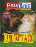 Copertina  Le più incredibili curiosità su cani, gatti & co.