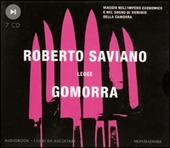 Copertina  Roberto Saviano legge Gomorra [Audiolibro] : viaggio nell'impero economico e nel sogno di dominio della camorra