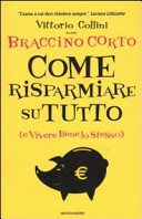 Copertina  Come risparmiare su tutto (e vivere bene lo stesso)