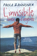 Copertina  L'invisibile linea d'argento