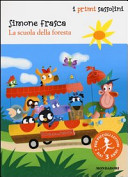 Copertina  La scuola della foresta