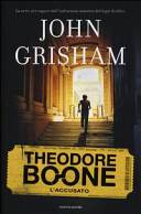 Copertina  Theodore Boone : l'accusato
