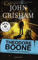 Copertina  Theodore Boone : la ragazza scomparsa