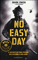 Copertina  No easy day : il racconto in prima persona dell'uccisione di Bin Laden