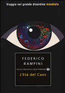 Copertina  L'età del caos : viaggio nel grande disordine mondiale