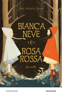 Copertina  Bianca neve e Rosa rossa