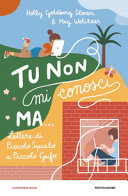Copertina  Tu non mi conosci, ma... : lettere di Piccolo Squalo a Piccolo Gufo