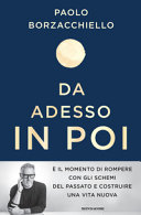 Copertina  Da adesso in poi : un romanzo per cambiare