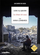 Copertina  Le chiavi di casa : un diario da Gaza