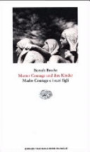 Copertina  Mutter Courage und ihre Kinder = Madre Courage e i suoi figli