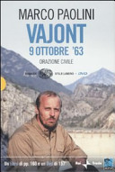Copertina  Vajont 9 ottobre '63 : orazione civile [Videoregistrazione]