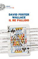 Copertina  Il re pallido : un romanzo incompiuto