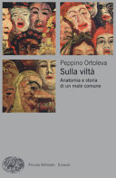 Copertina  Sulla viltà : anatomia e storia di un male comune