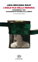 Copertina  L'esile filo della memoria : Ravensbruch, 1945 : un drammatico ritorno alla libertà
