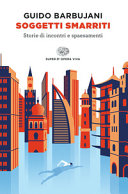 Copertina  Soggetti smarriti : storie di incontri e spaesamenti