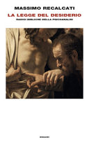 Copertina  La legge del desiderio : radici bibliche della psicoanalisi