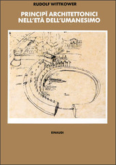 Copertina  Principi architettonici nell'età dell'umanesimo